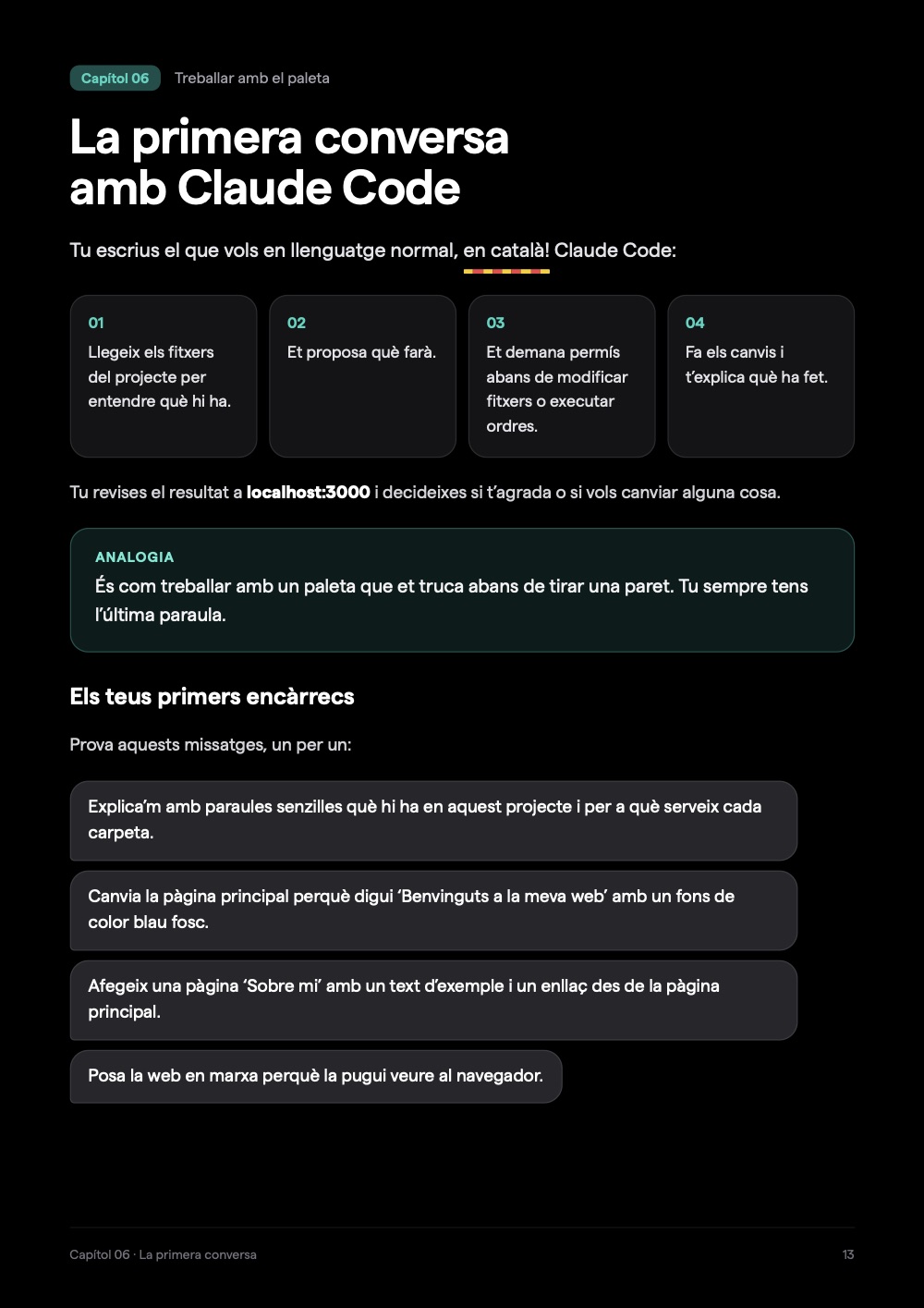Pàgina de la guia: els teus primers encàrrecs a claude code